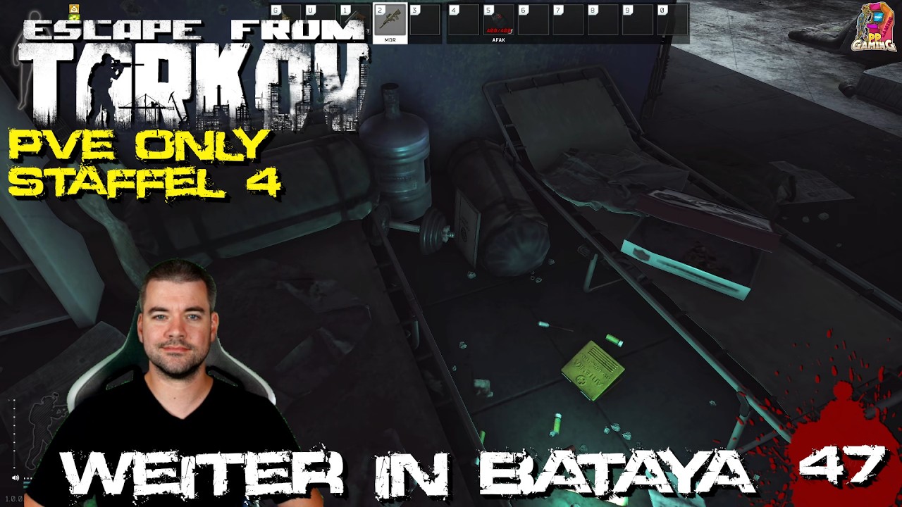 Weiter in Bataya 🔫 S04 #47 Escape from Tarkov 1.0 EFT PVE