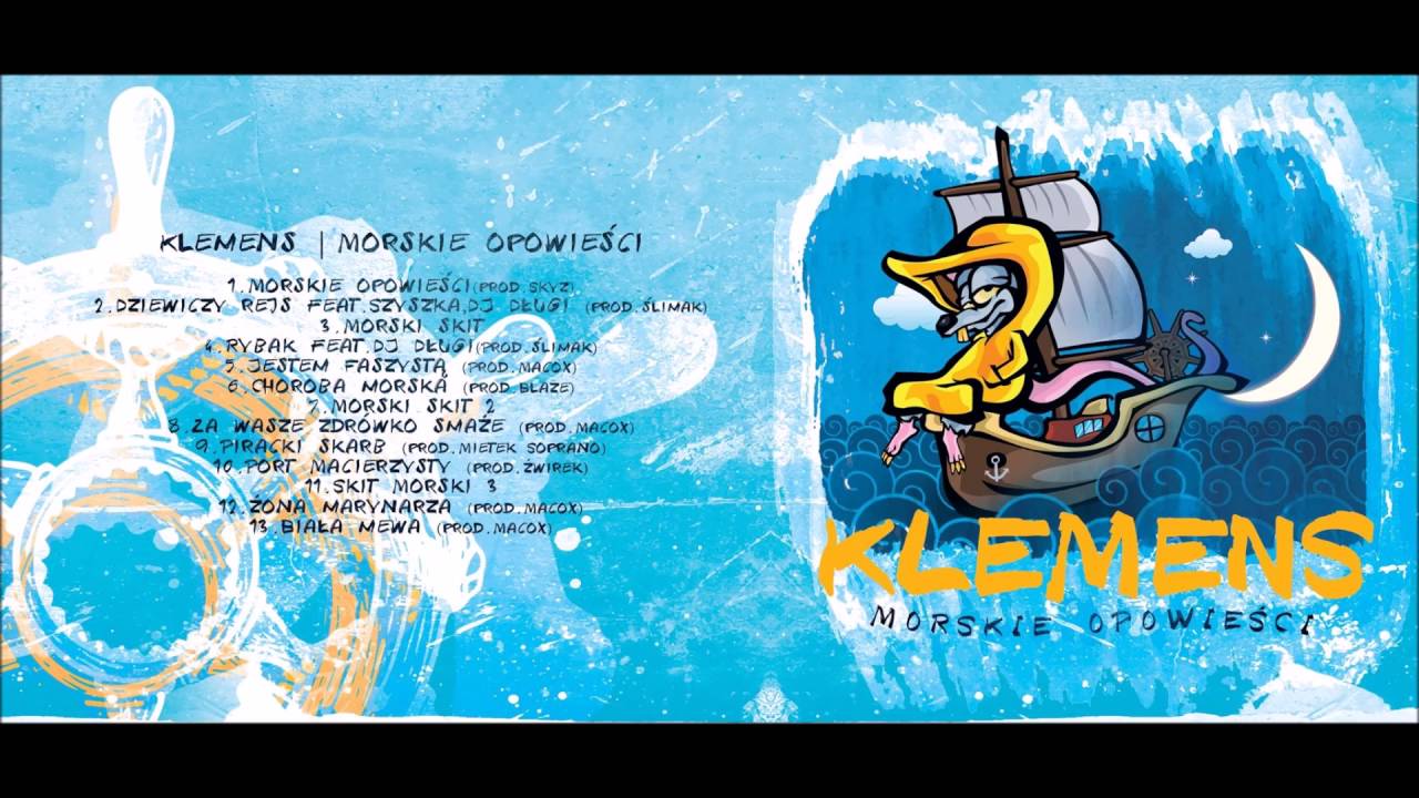 Klemens - Dziewiczy rejs feat.Szyszka DJ Długi(prod.Ślimak)