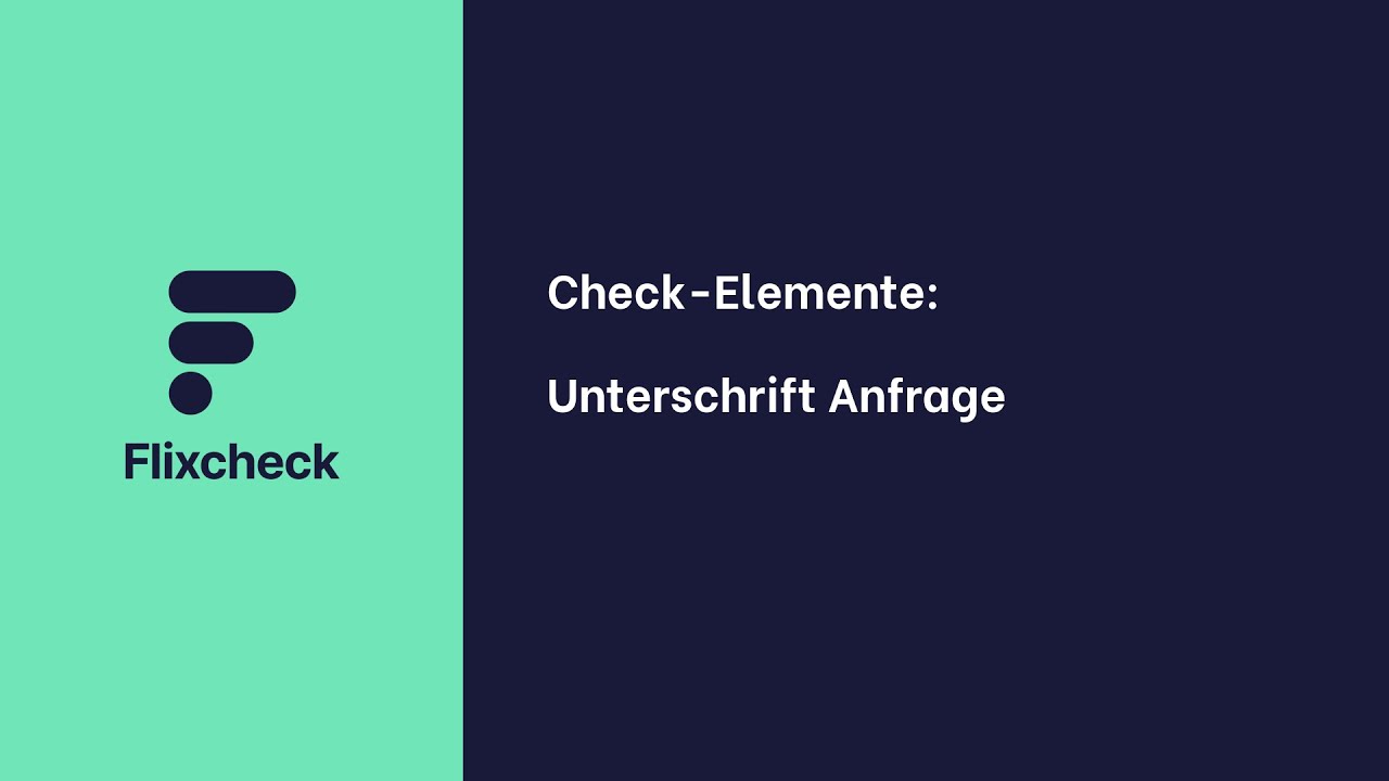 Check-Elemente: Unterschrift Anfrage