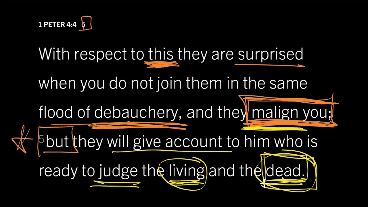 God Will Deal with Your Enemies: 1 Peter 4:5