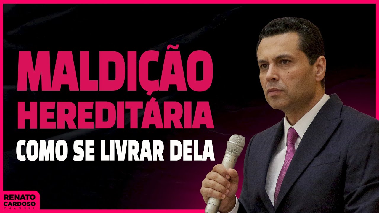 MALDIÇÃO HEREDITÁRIA: COMO SE LIVRAR DELA | #863