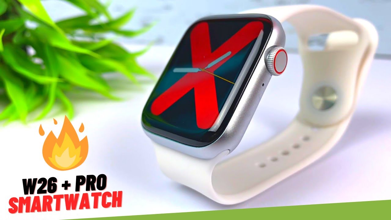W26 Plus Pro Smartwatch | Best Smartwatch Review