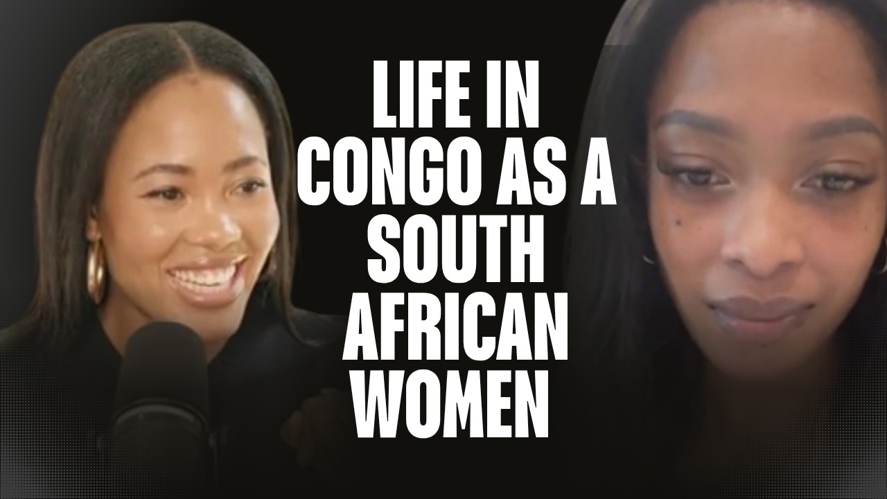 EP 5: Life in Congo is NOT what I expected: Marrying a Congolese Man & Leaving South Africa