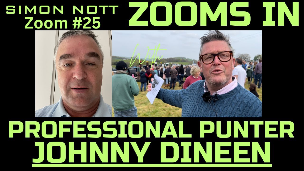 Simon Nott Zooms In #25 Professional Punter Johnny Dineen