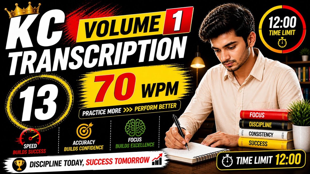 Kailash Chandra Volume-1 Transcription-13 @70wpm |