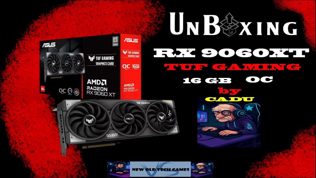 Unboxing RX 9060XT 16gb Tuf Gaming OC