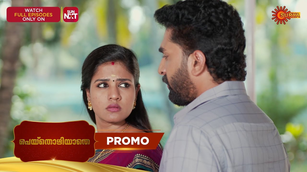 Peythozhiyathe - Highlights of the day | 16 Feb 2026 | Malayalam Serial | Surya TV
