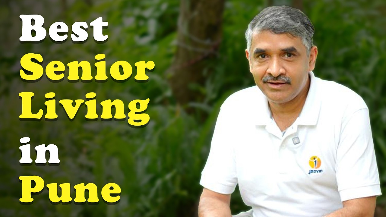 What are the available options of Senior Living in Pune Maharashtra | #seniorlivingindia