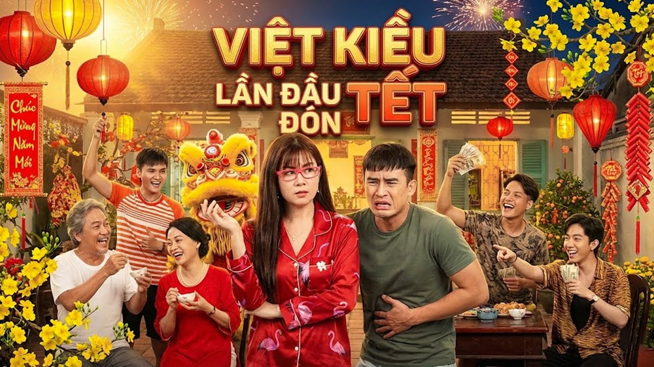 H&Agrave;I TẾT 2026 | VIỆT KIỀU LẦN ĐẦU Đ&Oacute;N TẾT | PHIM H&Agrave;I MIỀN T&Acirc;Y HAY NHẤT 2026 | TUYỆT ĐỈNH PHIM VIỆT