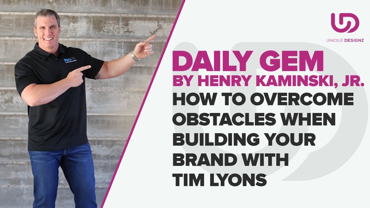 Marketing Tips: How To Market Your Business with Tim Lyons - Brand Doctor - Henry Kaminski Jr.