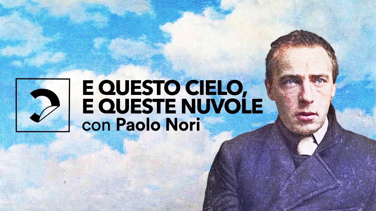 Paolo Nori | E questo cielo, e queste nuvole