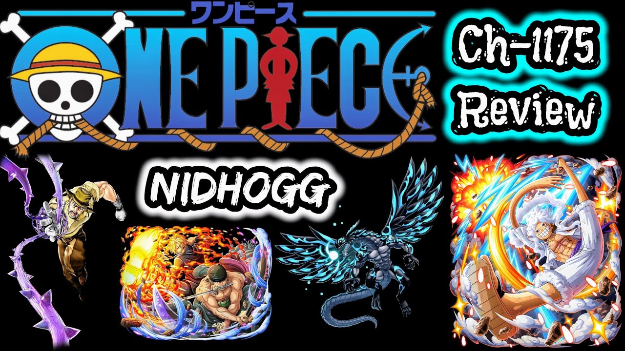 One Piece Manga Chapter 1175 Review NIDHOGG
