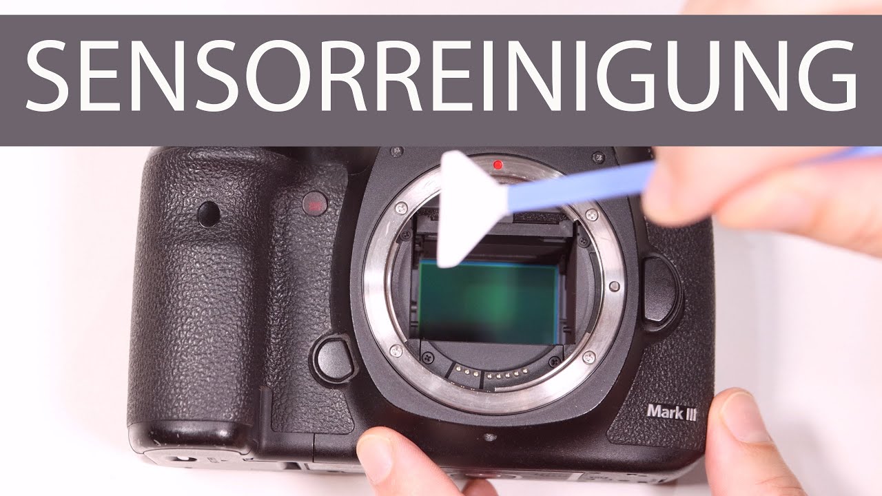 Sensorreinigung - so reinigst Du den Sensor einer Kamera