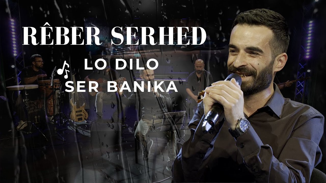 Rêber Serhed - Lo Dilo & Ser Banika | LİVE PERFORMANCE © 2024