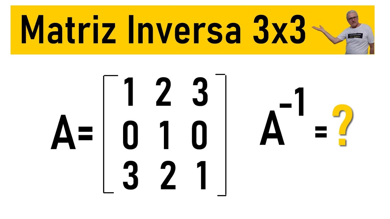 GRINGS ☑ MATRIZ INVERSA 3X3 @OmatematicoGrings
