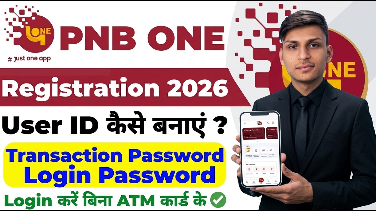 How to create User ID in PNB One App | How to use PNB One | How to login to PNB One 2026 New