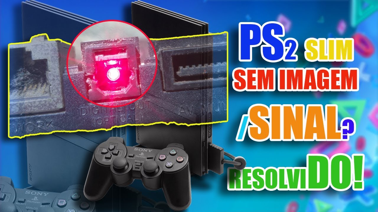 PLAYSTATION 2 PS2 SEM IMAGEM/SINAL? RESOLVIDO! #playstation