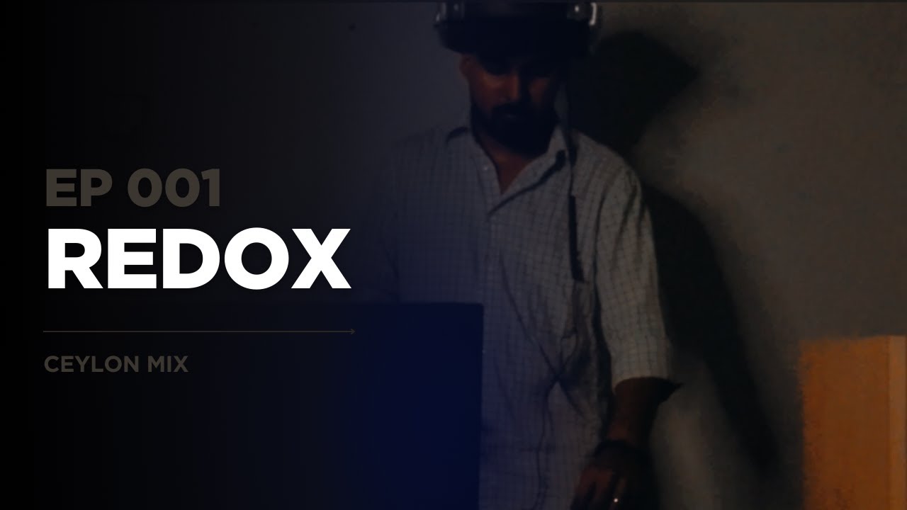 Underground Ceylon EP001 - REDOX | Progressive House DJ Mix