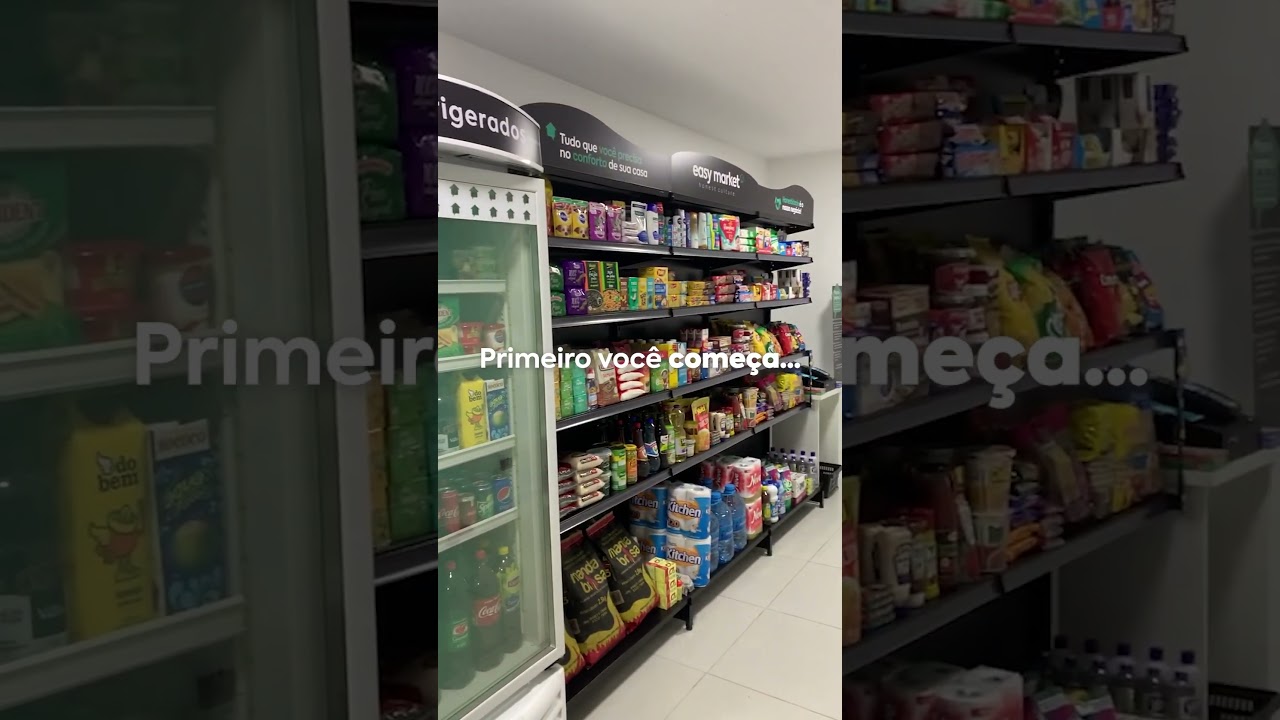 Antes e depois de um Easy Market