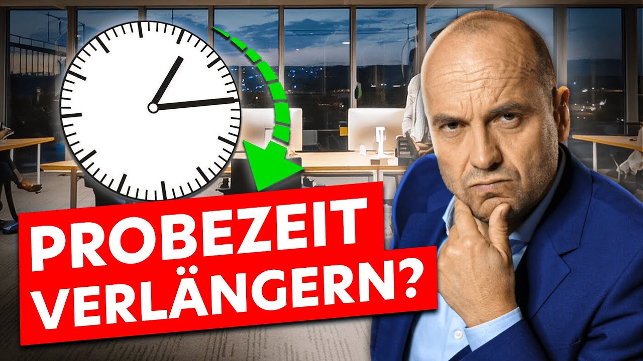 Probezeit verl&auml;ngern &ndash; Geht das?