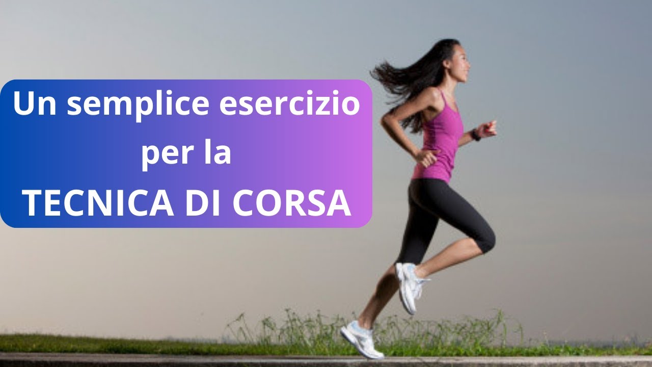 Un semplice esercizio per la tecnica di corsa