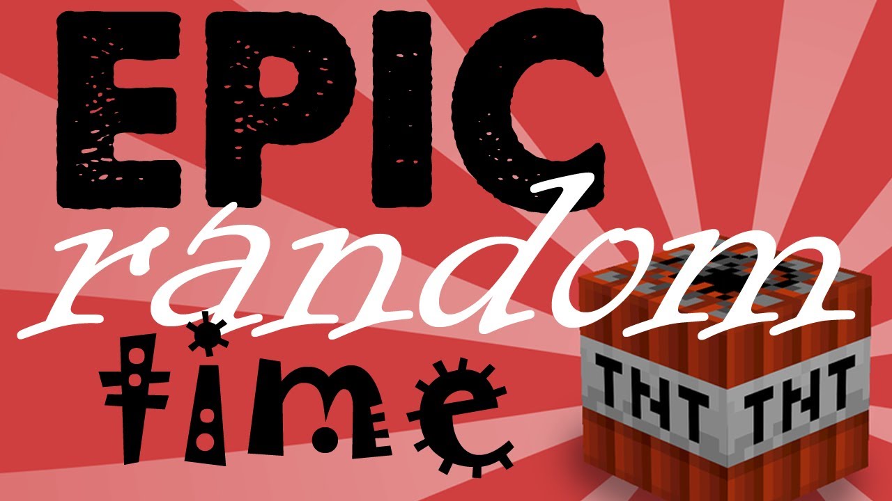 EpicRandomTime - Minecraft Multiplayer // IBAGENS, ALEM&Atilde;O E TNTS!