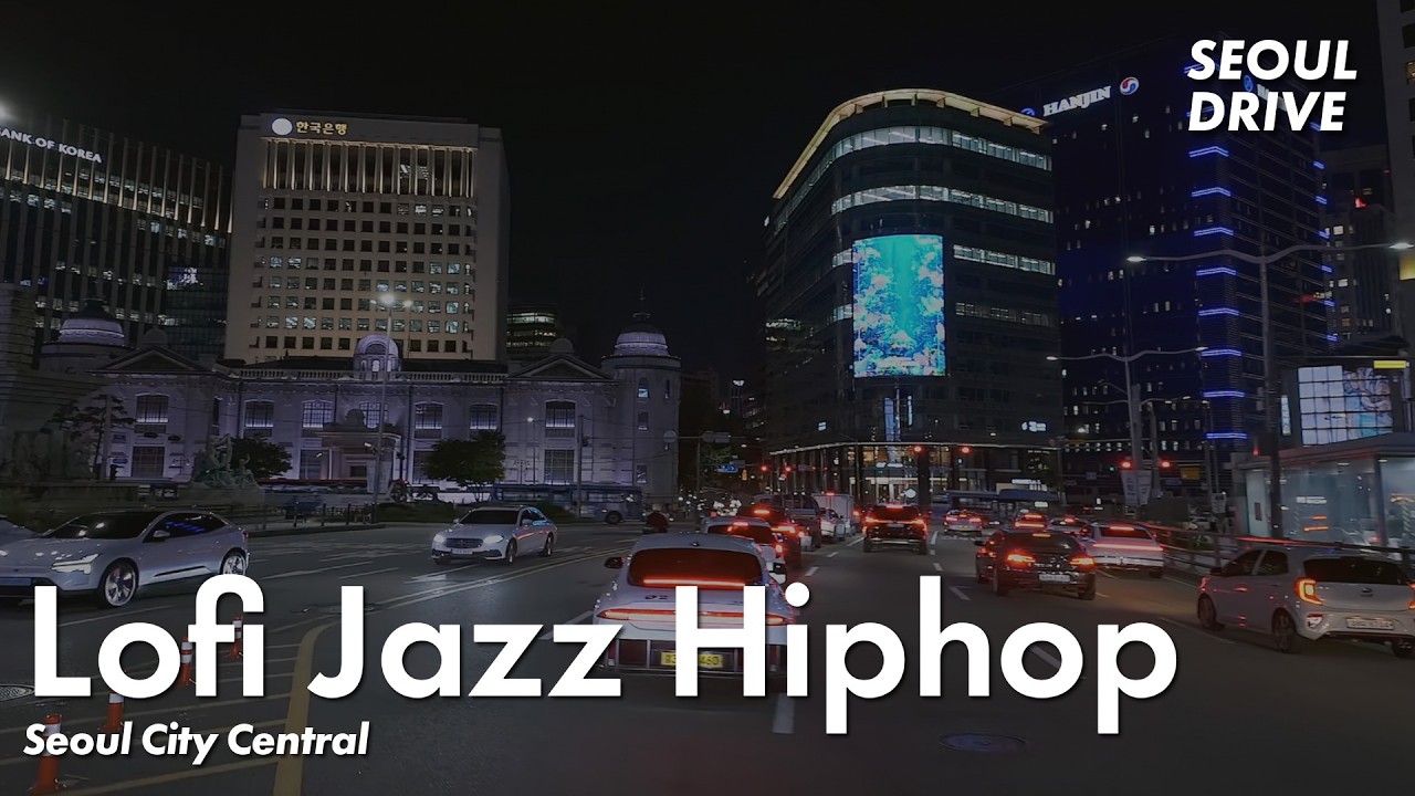 Lo-fi Jazz Hiphop Night Drive to #namsan via #lottetower | Seoul Drive EP003 서울드라이브