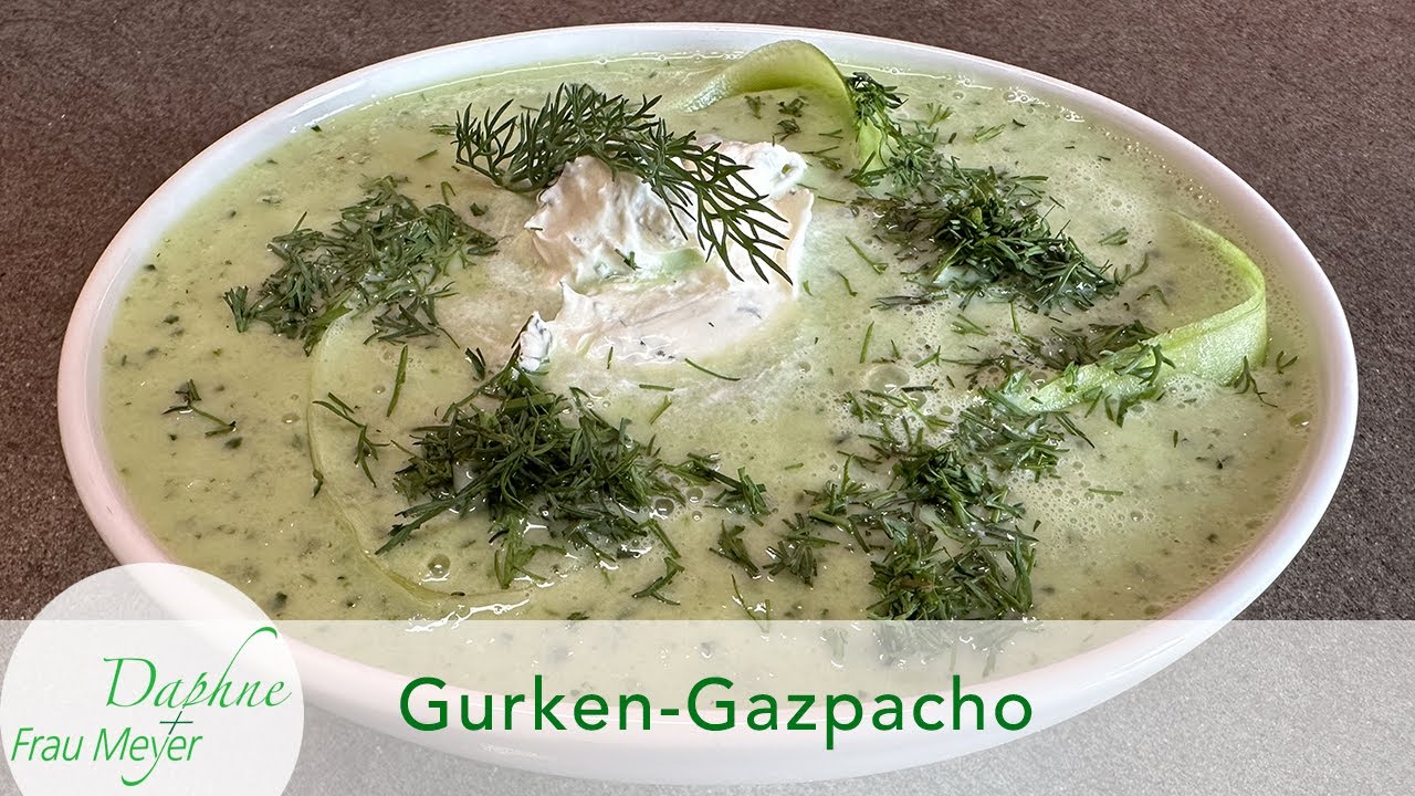 Frisches, sommerliches Dill-Gurken-Gazpacho nach orginal spanischen Rezept #gurken #dill #gazpacho