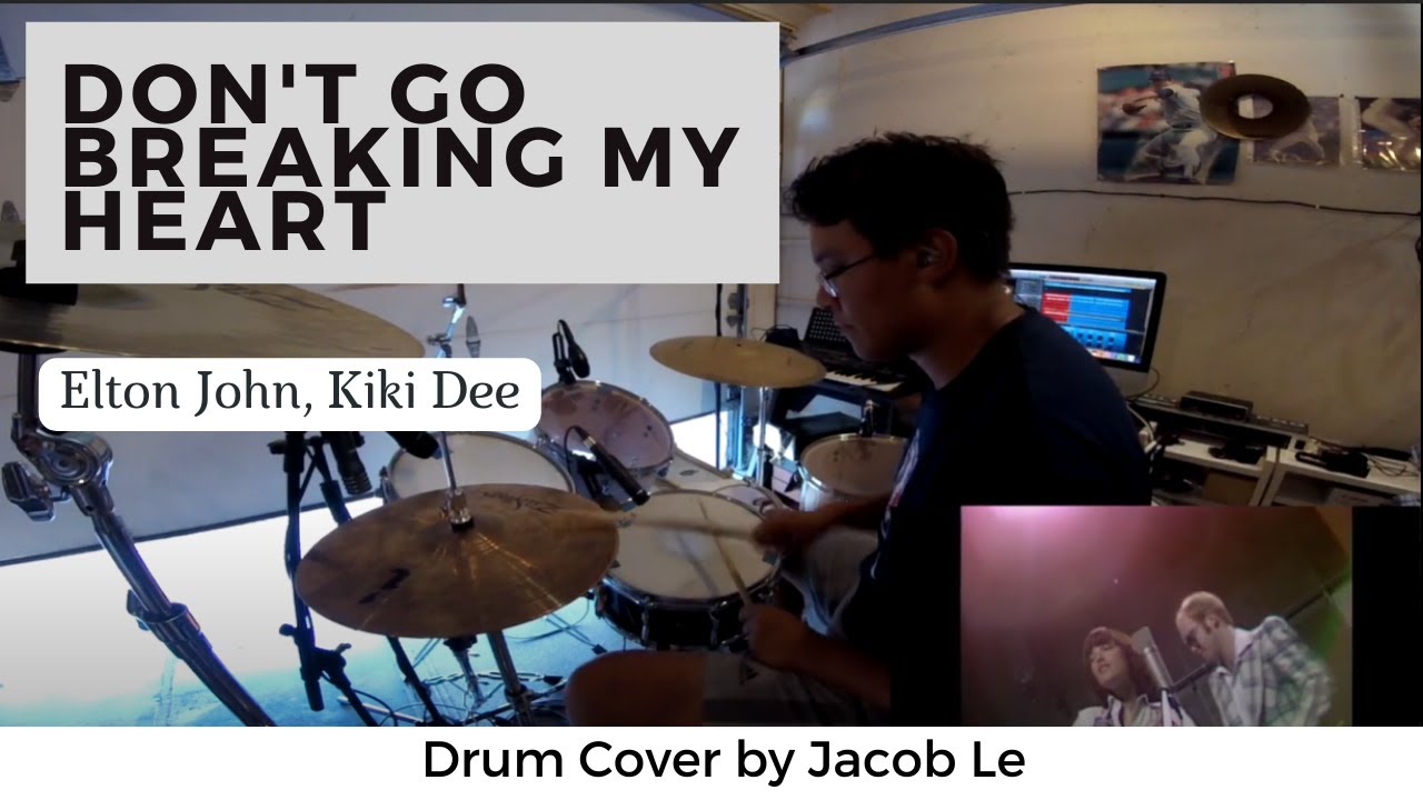 Elton John, Kiki Dee - Don't Go Breaking My Heart | Drum Cover by Jacob Le