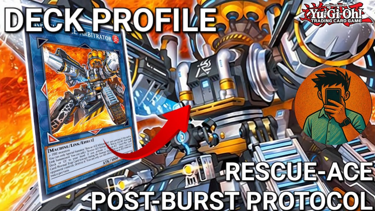 👨‍🚒Deck profile RESCUE-ACE POST-BURST PROTOCOL 🚒|Yu-Gi-Oh! TCG 2026