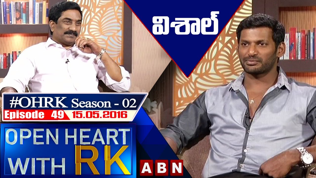 Vishal Open Heart With RK | Season:02 - Episode: 49 | 15.05.16 | #OHRK | ABN