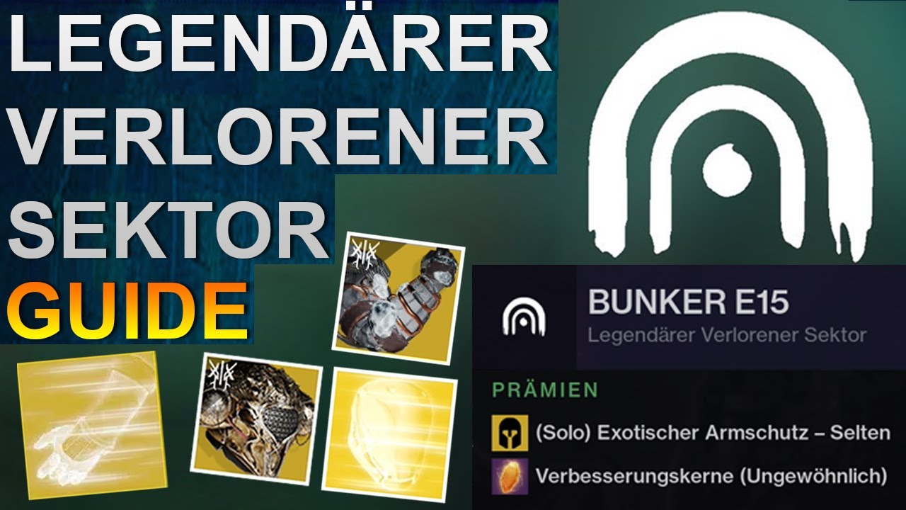 Destiny 2 Verlorener Sektor Bunker E15 Grossmeister/Legendär Guide (Deutsch/German)