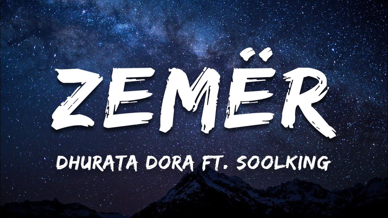 Dhurata Dora ft. Soolking - Zem&euml;r (Paroles/Lyrics)