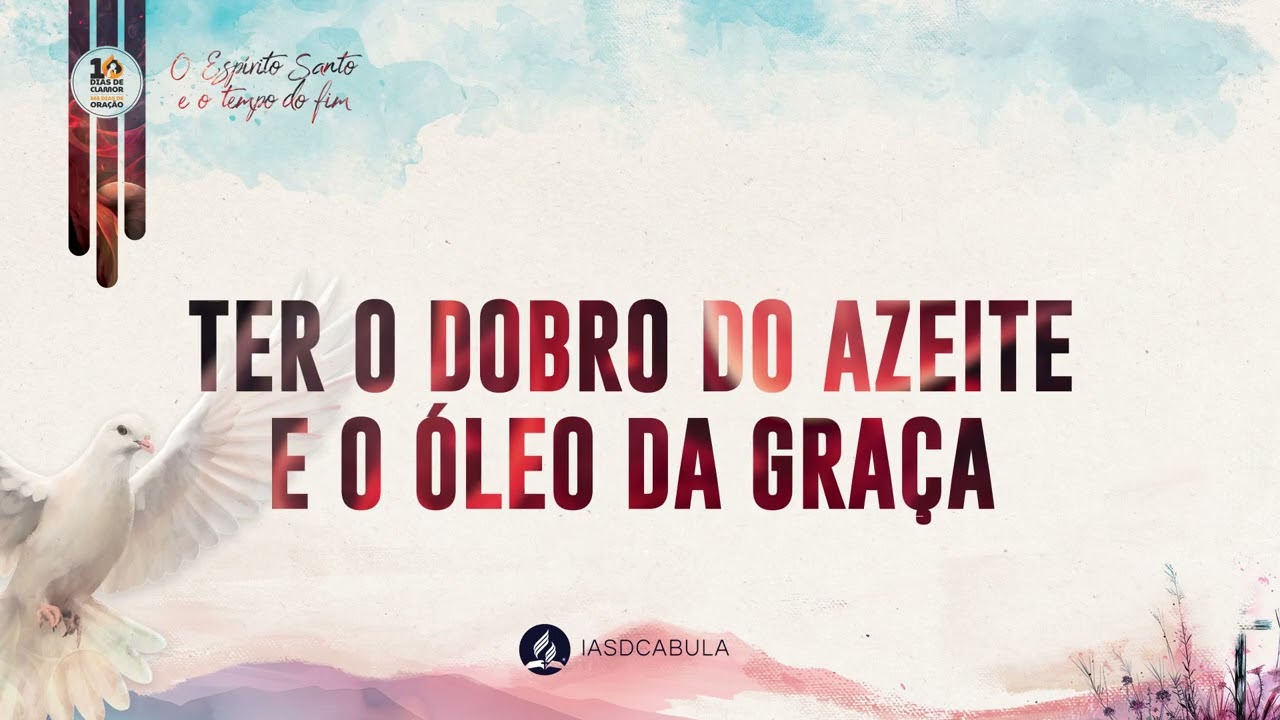 IASD Cabula  I  O Hoje é Tempo 10 dias de Clamor