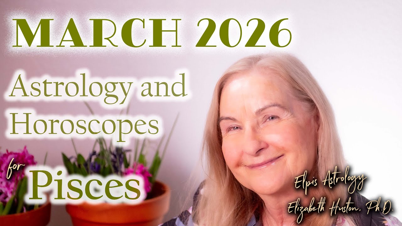 March 2026 Astrology & Horoscope - Pisces