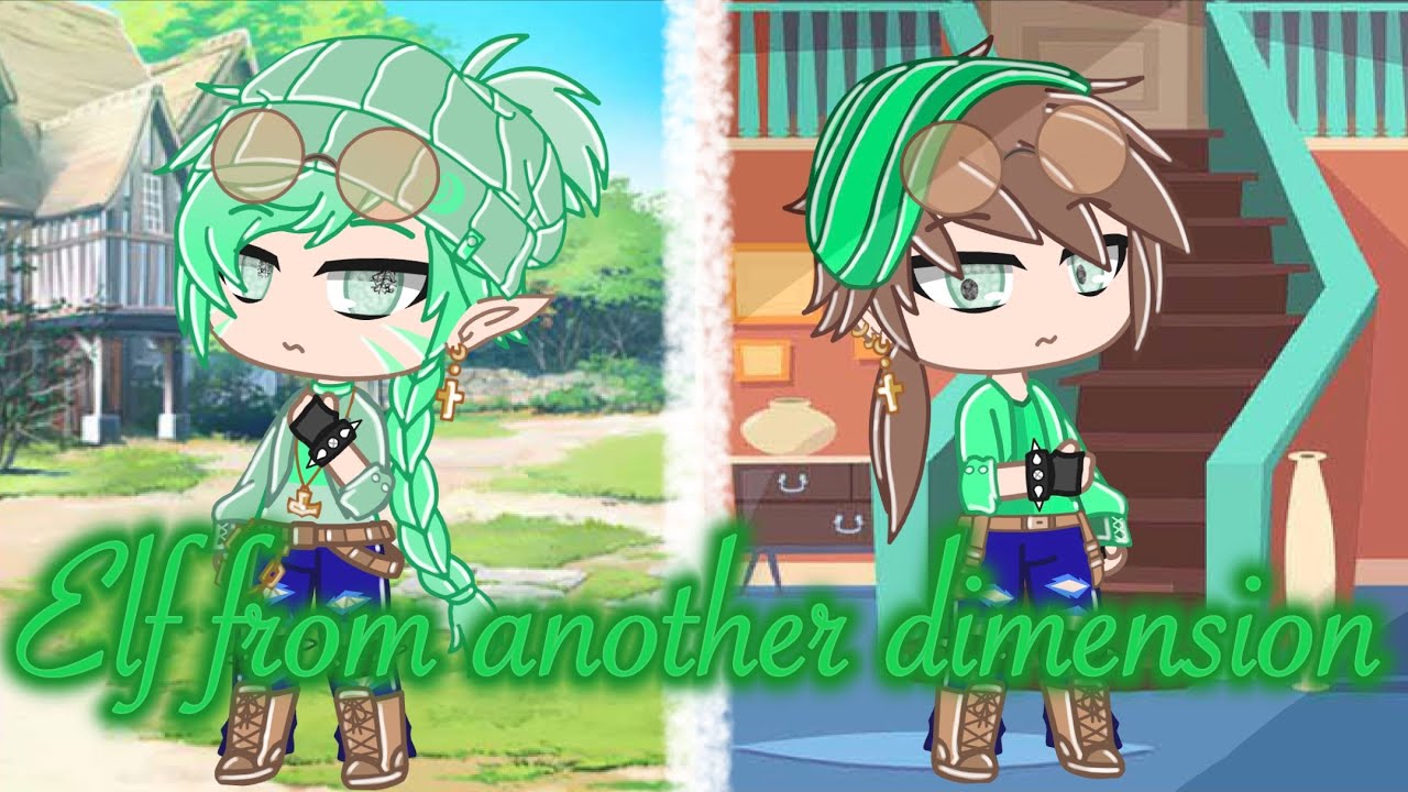 Elf from another dimension / Gay / Gacha Club Mini Movie