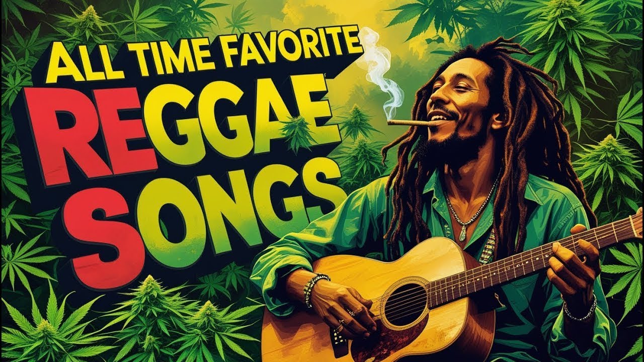 ALL TIME FAVORITE REGGAE SONGS 2025 - REGGAE SONG 2025 - REGGAE 2025 - Bob Marley - Live