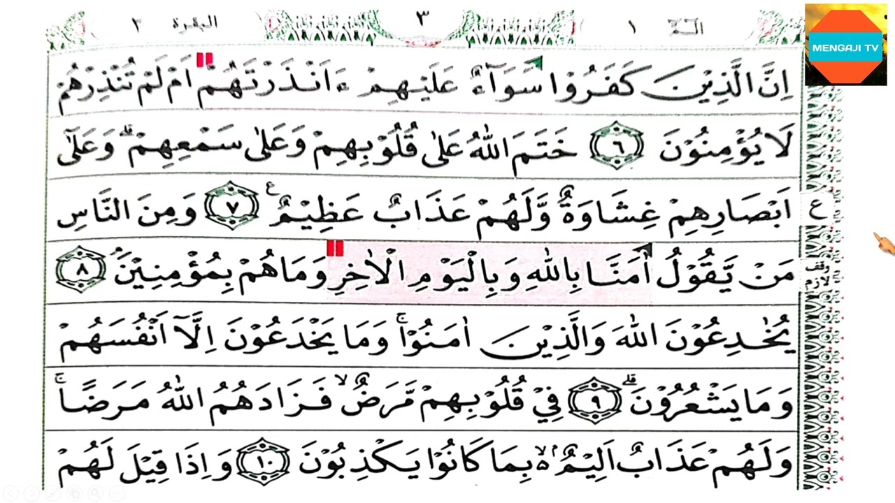 Belajar Membaca Al Qur'an dengan Pelan (Al Baqoroh:6-10)