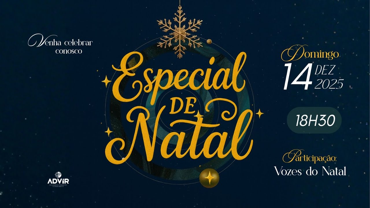 ESPECIAL DE NATAL | 18H30 | VOZES DO NATAL | ADViR