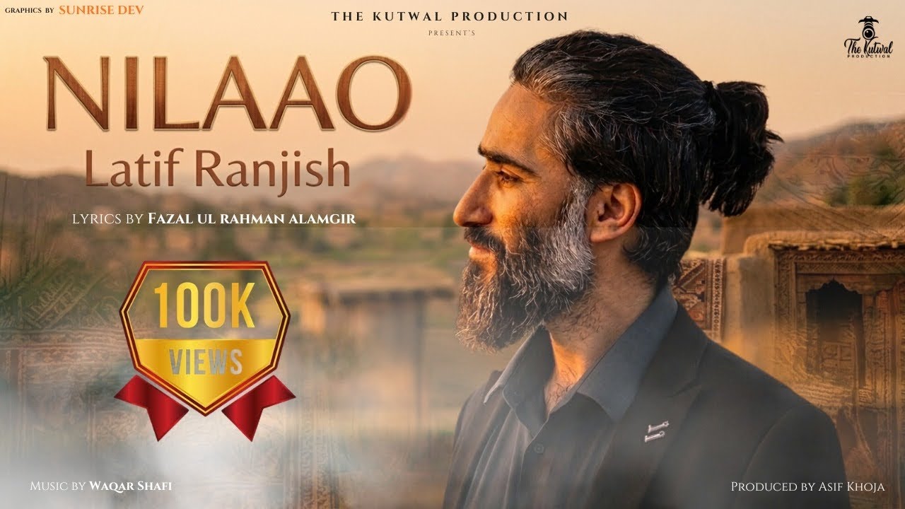 NILAAO || Latif Ranjish || Fazal Ur Rehman Alamgir || Shina New Song 2026 || TKP