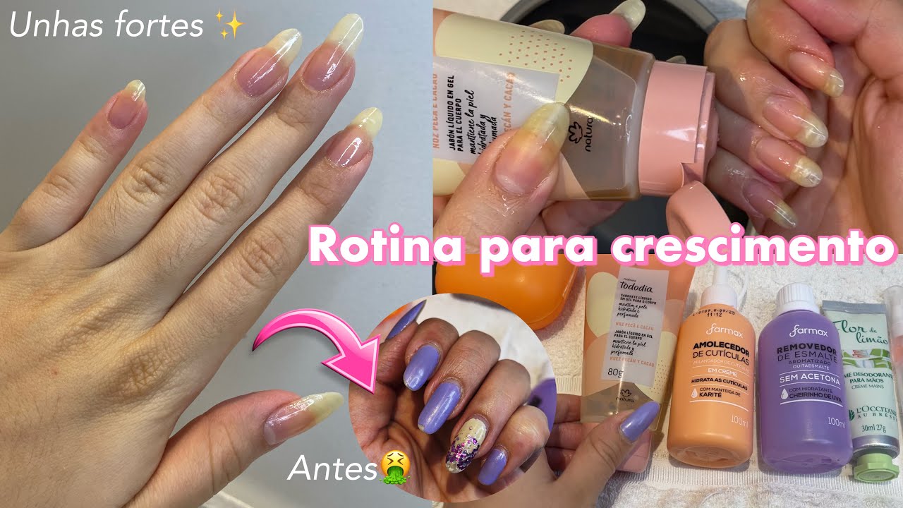MINHA ROTINA DE CUIDADOS PARA FORTIFICAR E HIDRATAR UNHAS NATURAIS💅🏻