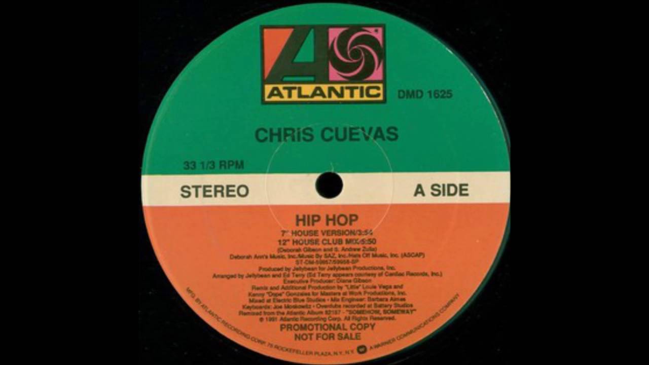 Chris Cuevas - Hip Hop (12'' House Version)