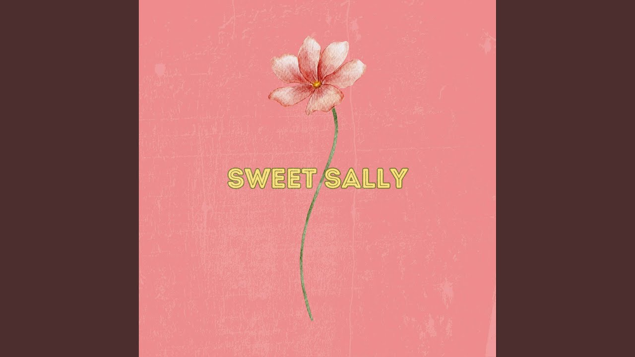 Sweet Sally