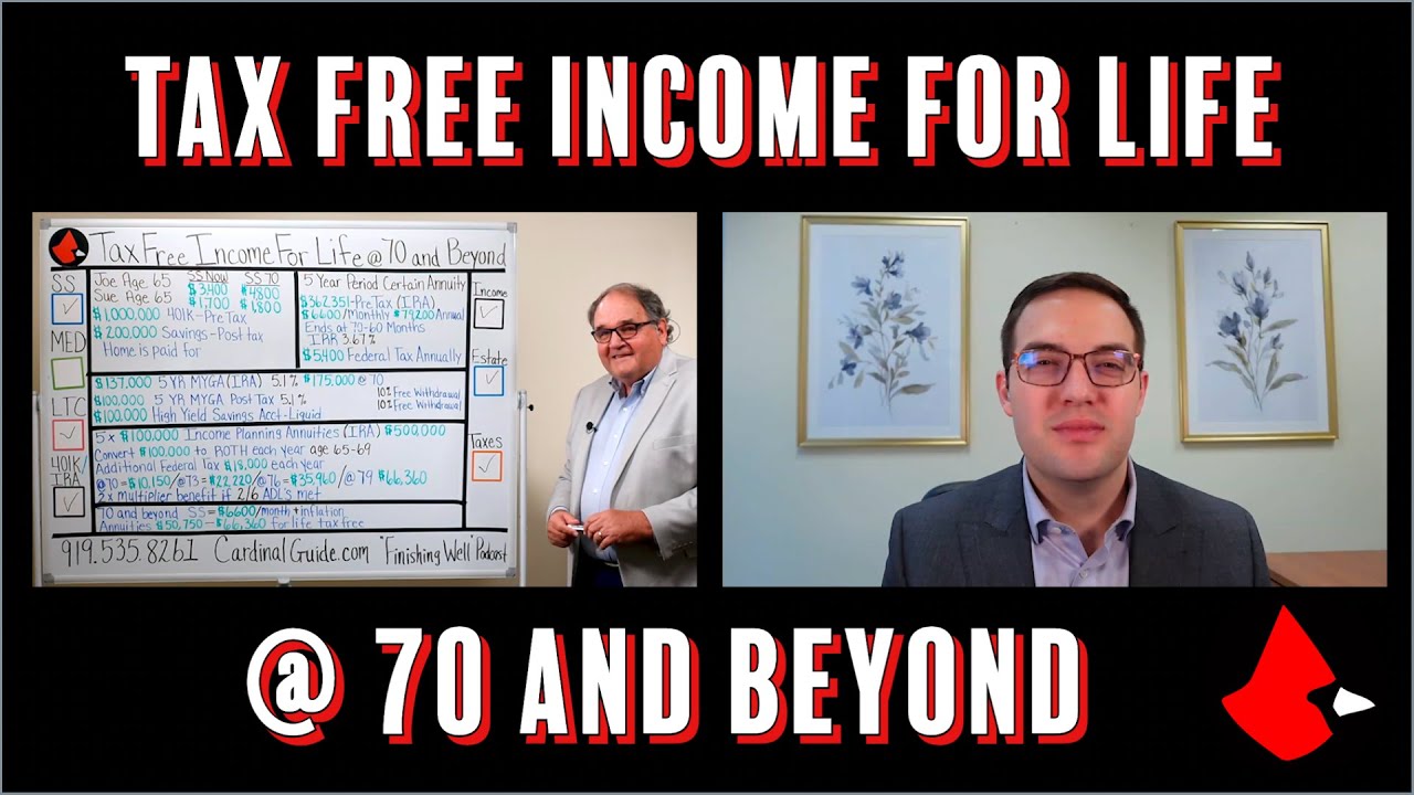 Tax Free Income For Life @ 70 and Beyond