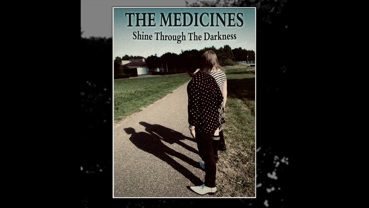 The Medicines - The Sea And The Ocean