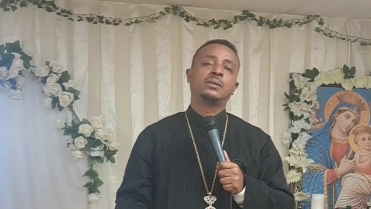 ኦርቶዶክስ ስብከት /  በመጋቢ ሃይማኖት ታሪኩ አበራ 