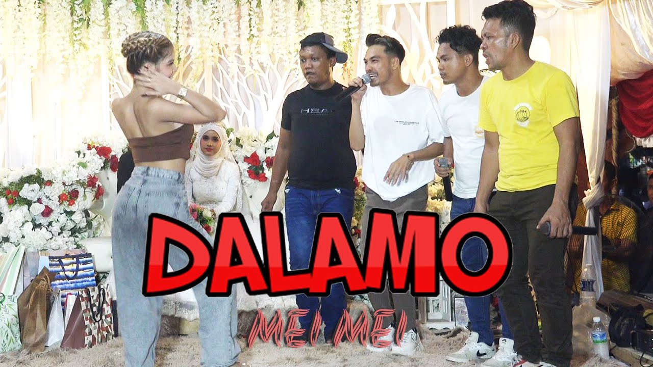 DALAMO - MEI MEI