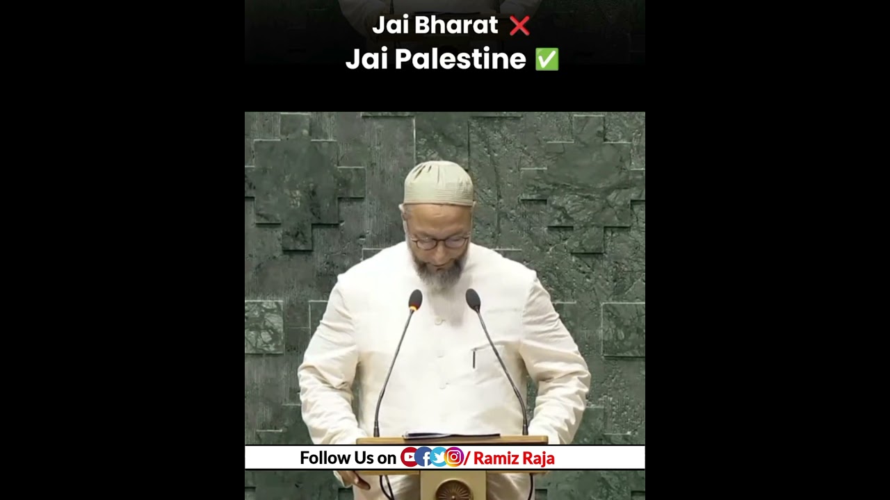 Asaduddin Owaisi raised the slogan 'Jai Palestine' in Parliament, took the oath of MP