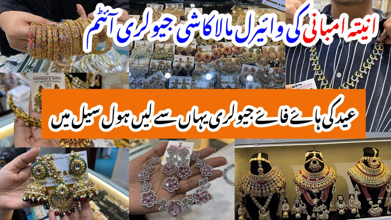 Bolton market karachi-Eid jewelry item in 250 & kashee & Anita ambani mala Jewelry Shopping in sale 