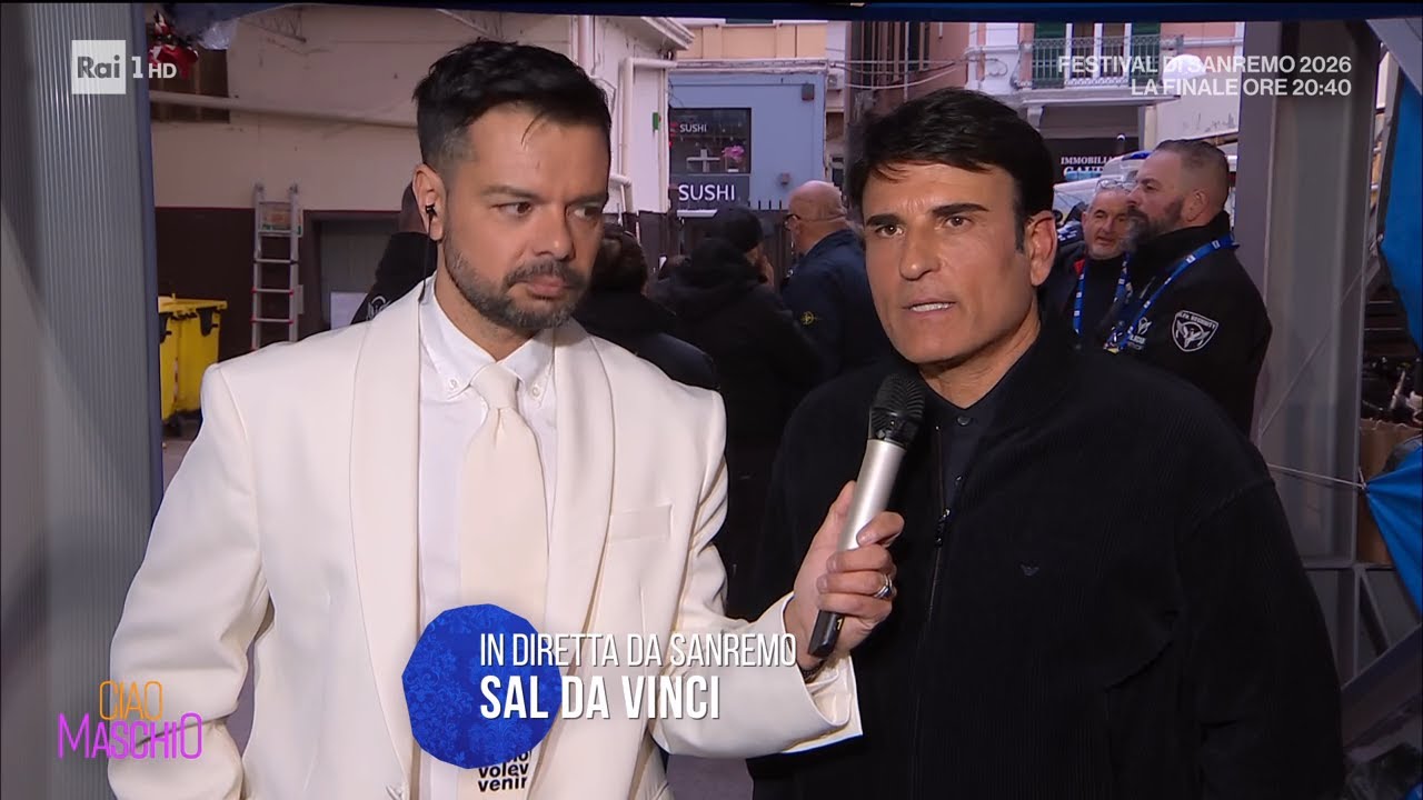 Sanremo 2026, Sal Da Vinci: le emozioni prima della serata finale - Ciao Maschio 28/02/2026